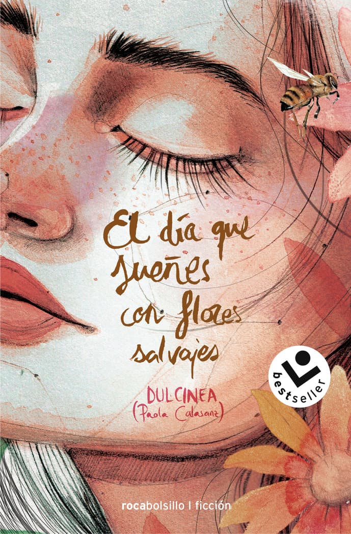 EL DIA QUE SUEÑOS CON FLORES SALVAJES